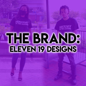 The Brand: Eleven 19 Designs
