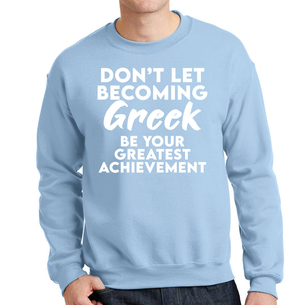 Your Greatest Achievement | Baby Blue & White