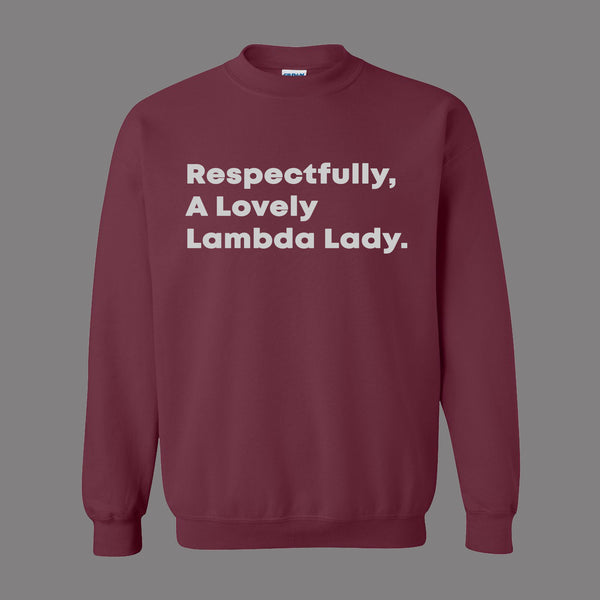Respectfully A Lovely Lady | Lambda Theta Alpha