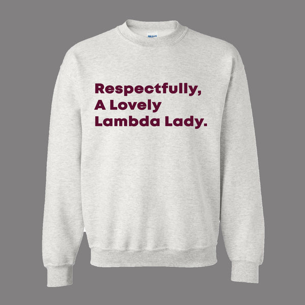 Respectfully A Lovely Lady | Lambda Theta Alpha